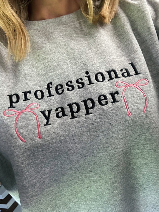 Professional Yapper Sweatshirt